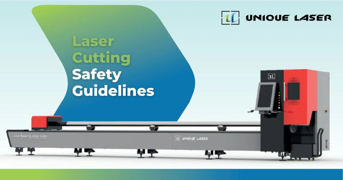 Laser Cutting Safety Guidelines
